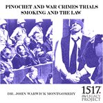 Pinochet and war crimes trials. Smoking And The Law cover image