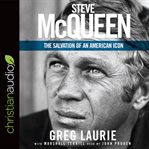 Steve mcqueen. The Salvation of an American Icon cover image