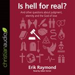 Is hell for real? cover image