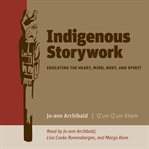 Indigenous Storywork cover image