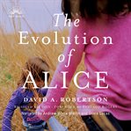 The evolution of alice cover image