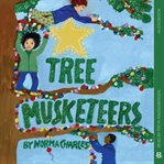 Tree musketeers cover image