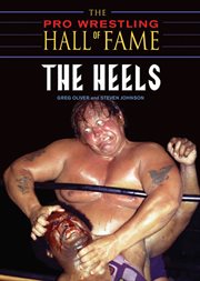 The Pro Wrestling Hall of Fame : the heels cover image