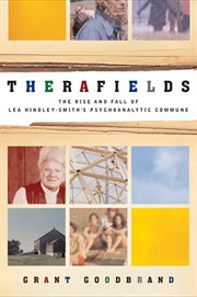 Therafields The Rise and Fall of Lea Hindley-Smith's Psychoanalytic Commune cover image