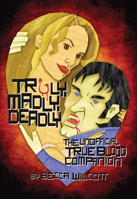 Cover image for Truly, Madly, Deadly