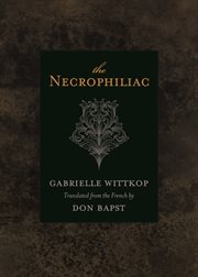 The necrophiliac Le nécrophile cover image