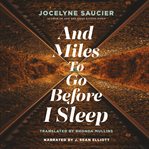 And miles to go before I sleep cover image