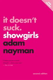 It doesn't suck Showgirls cover image