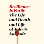 Resilience is futile cover image
