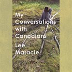 My conversations with canadians cover image