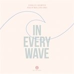 In every wave cover image