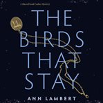 The birds that stay cover image