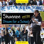 Shannen and the dream for a school cover image