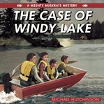 The case of windy lake cover image