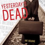 Yesterday's dead cover image