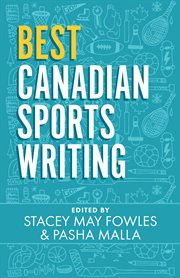 Best Canadian sports writing cover image