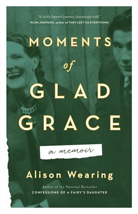 Cover image for Moments of Glad Grace