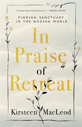 Cover image for In Praise of Retreat