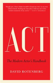 Act : the modern actor's handbook cover image