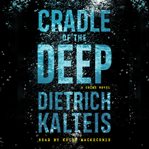 Cradle of the deep : a crime novel cover image