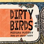 Dirty birds cover image