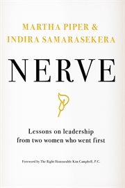 Nerve : lessons on leadership from two women who went first cover image
