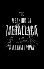 The meaning of Metallica : ride the lyrics cover image