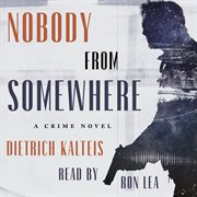 Nobody from somewhere : a crime novel cover image