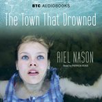 The Town That Drowned cover image