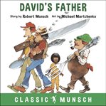 David's father (classic munsch audio) cover image