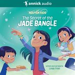 The secret of the jade bangle cover image