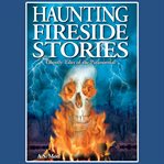 Haunting fireside stories cover image