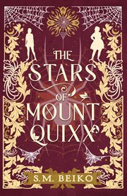 The stars of mount quixx cover image