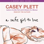 A Safe Girl to Love cover image