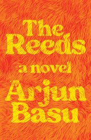 The Reeds : A Novel cover image