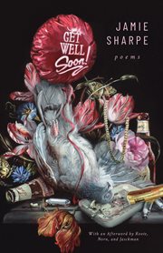 Get Well Soon : Poems cover image