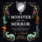 The Monster and the Mirror