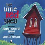 The Little Red Shed cover image