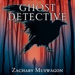 Ghost detective cover image