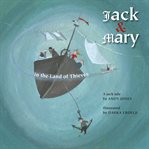 Jack and Mary in the Land of Thieves cover image