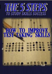 The 5 Steps to Study Skills Success