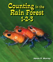 Counting in the rain forest 1-2-3 cover image