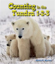 Counting in the tundra 1-2-3 : 2 cover image