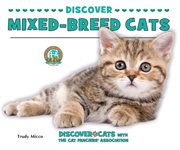 Discover mixed-breed cats : Breed Cats cover image