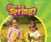 Why is it spring? cover image