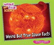 Weird but true space facts cover image