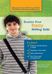 Sharpen your essay writing skills cover image