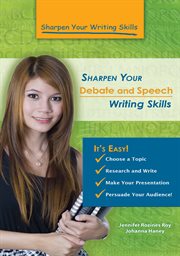 Sharpen your debate and speech writing skills cover image