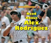 Read about alex rodriguez : I Like Sports Stars! cover image