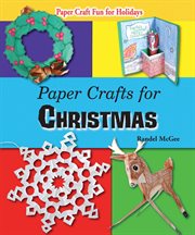 Paper crafts for christmas : Paper Craft Fun for Holidays cover image
